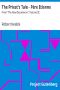 [Gutenberg 22478] • The Priest's Tale - Père Etienne / From "The New Decameron", Volume III.